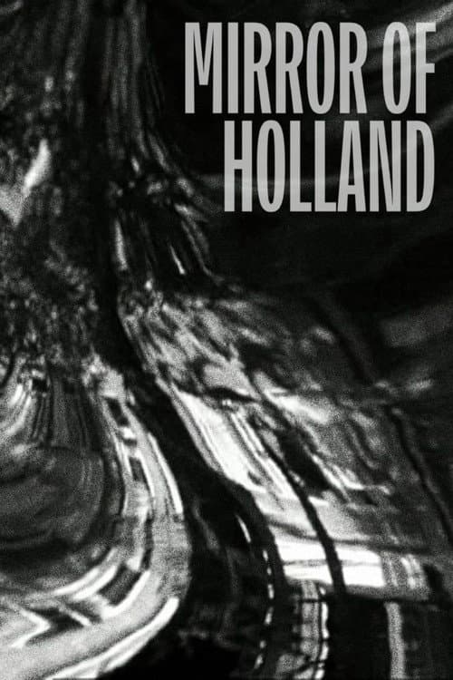 Poster for Mirror of Holland