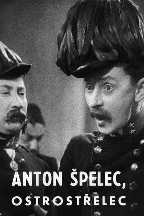 Poster for Anton Špelec, Sharp-Shooter