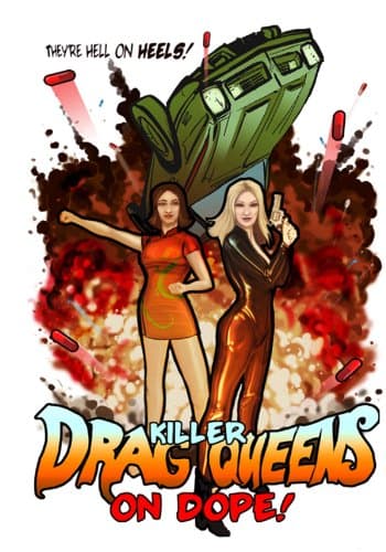 Poster for Killer Drag Queens on Dope