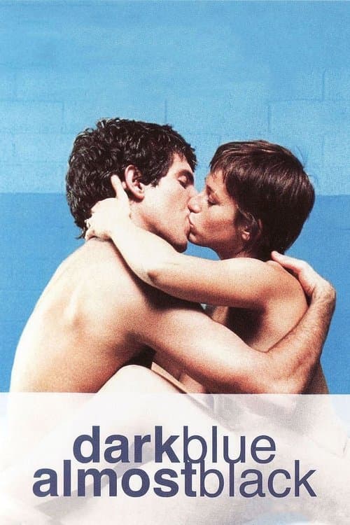 Poster for Dark Blue Almost Black