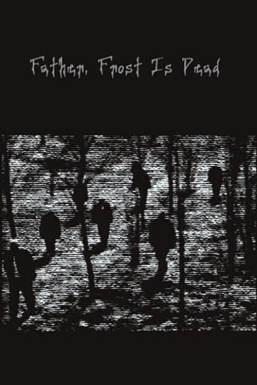 Poster for Daddy, Father Frost Is Dead