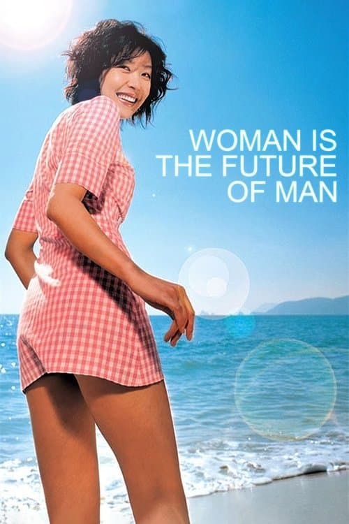 Poster for Woman Is the Future of Man