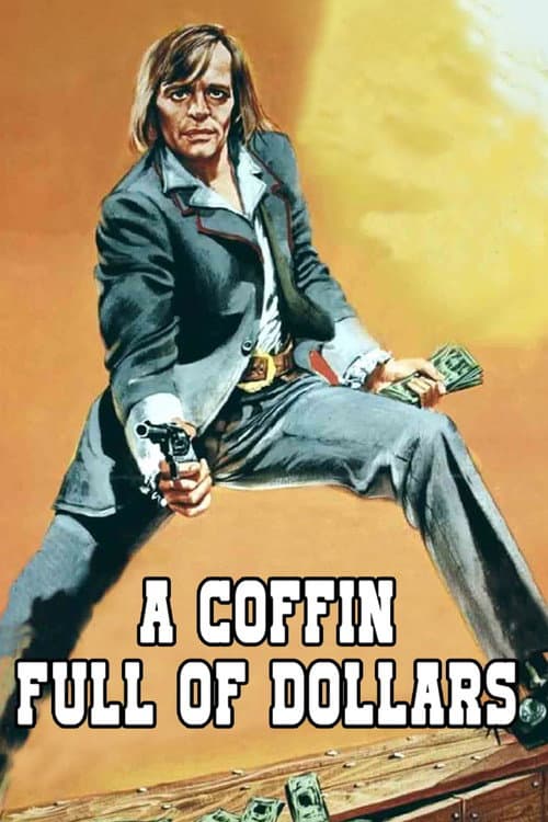 Poster for Coffin Full of Dollars