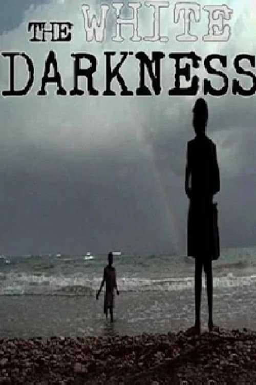Poster for The White Darkness