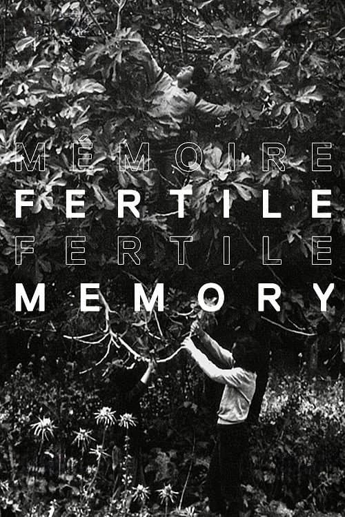 Poster for Fertile Memory